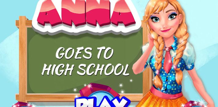 Anna Goes to High School