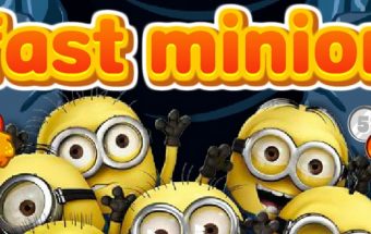 Fast Minion