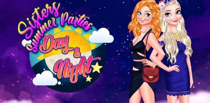 Sisters Summer Parties Day & Night