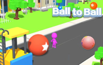 Ball to Ball